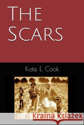 The Scars Kate E. Cook 9781095654354 Independently Published - książka