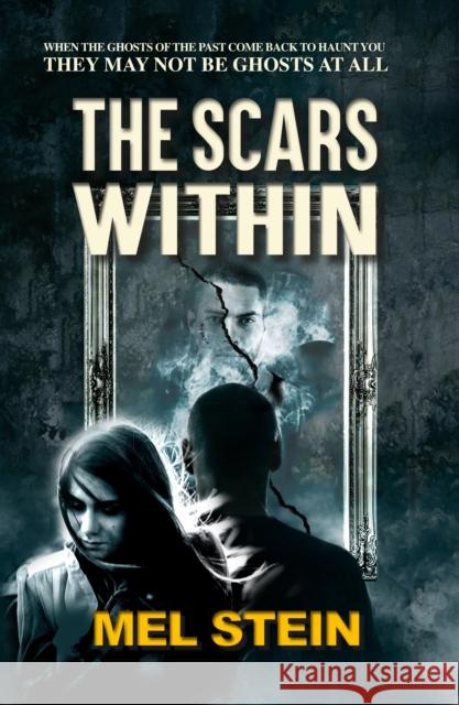 The Scars Within Mel Stein 9781527289918 Double A Group Publishing - książka