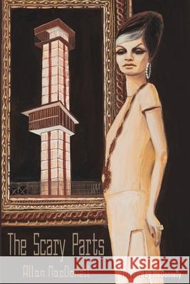 The Scary Parts Joe Donnelly Richard Modiano Allan Macdonell 9781940213293 Punk Hostage Press - książka