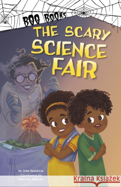 The Scary Science Fair John Sazaklis 9781398254671 Capstone Global Library Ltd - książka