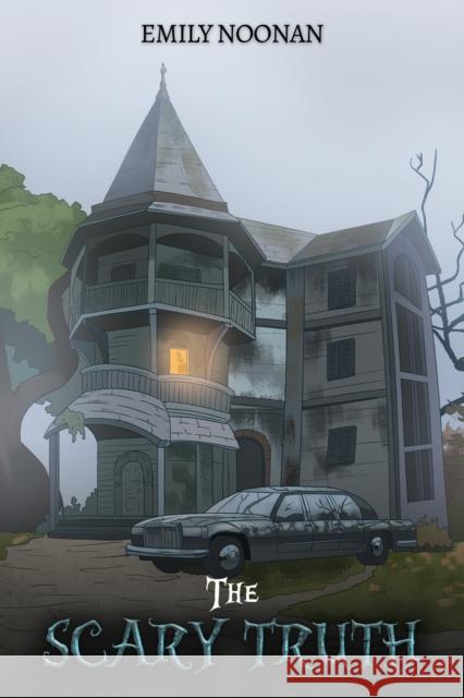 The Scary Truth Emily Noonan 9781035877386 Austin Macauley Publishers - książka