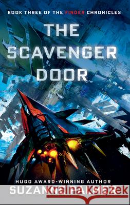 The Scavenger Door Suzanne Palmer 9780756421083 Daw Books - książka