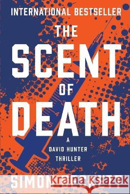 The Scent of Death Simon Beckett   9781504076180 Open Road Media Mystery & Thri - książka