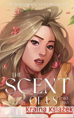The Scent of Us: Part Two Eliana Lee 9780645971637 Eliana Lee - książka
