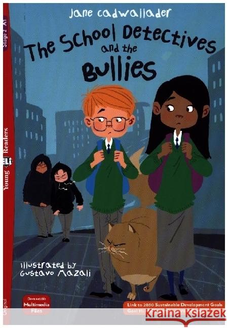 The School Detectives and the Bullies  9783125156494 Klett Sprachen - książka