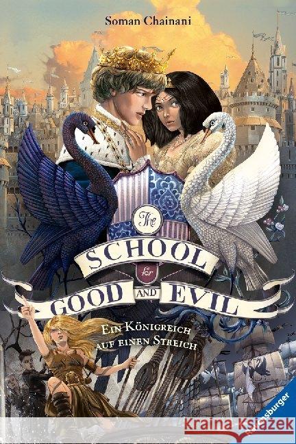 The School for Good and Evil - Ein Königreich auf einen Streich Chainani, Soman 9783473585502 Ravensburger Buchverlag - książka