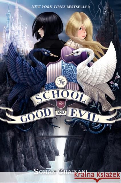 The School for Good and Evil: Now a Netflix Originals Movie Chainani, Soman 9780062104892 HarperCollins - książka