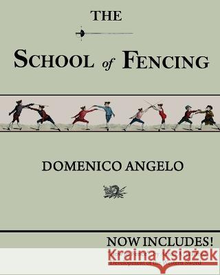 The School of Fencing Domenico Angelo 9781958425589 Budoworks - książka