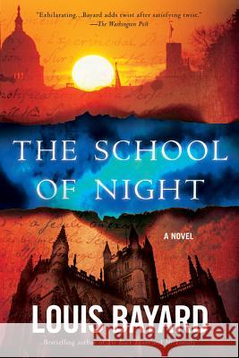 The School of Night Louis Bayard 9781250002303 St. Martin's Griffin - książka