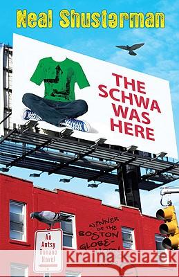 The Schwa Was Here Neal Shusterman 9780142405772 Puffin Books - książka