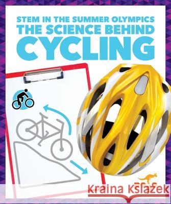 The Science Behind Cycling Jenny Fretlan 9781641289023 Jump! Inc. - książka