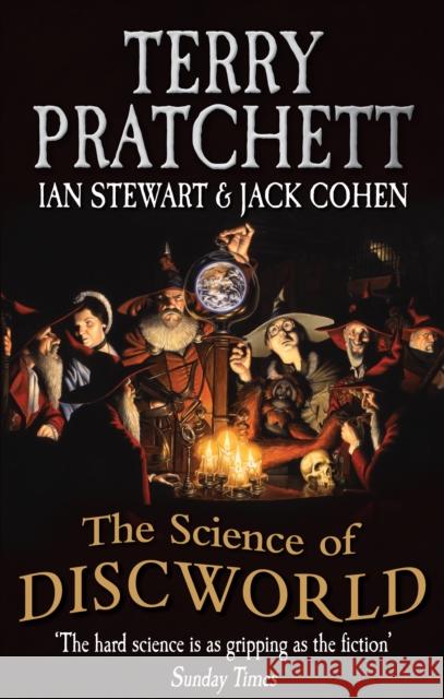 The Science Of Discworld Terry Pratchett 9780091951702 Ebury Publishing - książka