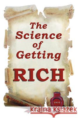 The science of getting rich Wattles, Wallace D. 9780975229835 Kt Publishing - książka