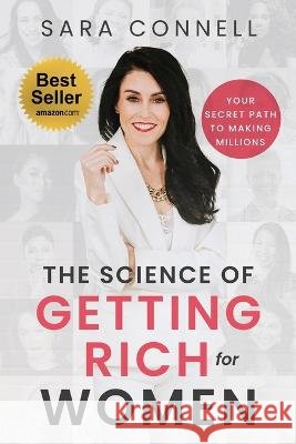 The Science of Getting Rich for Women Sara Connell 9781958714232 Muse Literary - książka