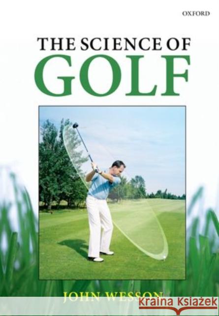 The Science of Golf John Wesson 9780199697113  - książka