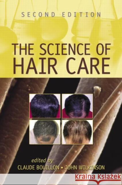 The Science of Hair Care Boullion                                 Bouillon Bouillon Claude Bouillon 9780824759698 Informa Healthcare - książka