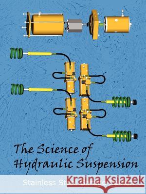 The Science of Hydraulic Suspension Richard Coote 9781414007465 Authorhouse - książka