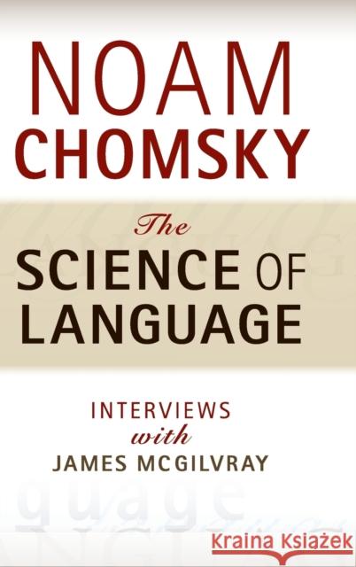 The Science of Language Chomsky, Noam 9781107016378  - książka