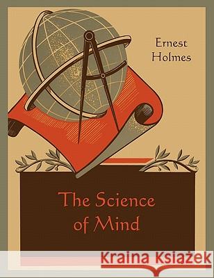 The Science of Mind Ernest Holmes 9781891396830 Martino Fine Books - książka