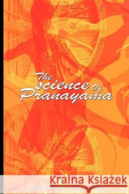 The science Of Pranayama Sri Swami Sivananda 9789650060206  - książka