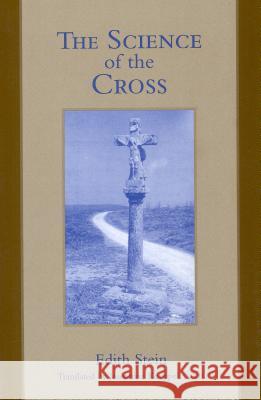 The Science of the Cross Edith Stein 9780935216318 ICS Books - książka