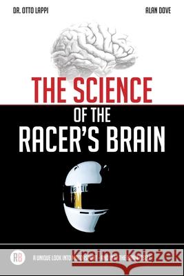 The Science of the Racer's Brain Otto Lappi Alan Dove 9789529458547 Otto Lappi - książka