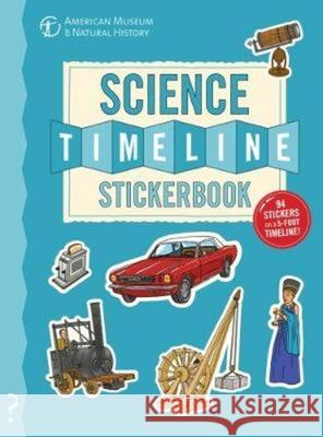 The Science Timeline Stickerbook: The Story of Science from the Stone Ages to the Present Day! Lloyd                                    Forshaw 9780995576674 What on Earth Publishing - książka