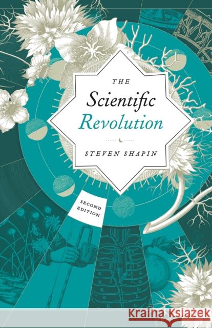The Scientific Revolution Steven Shapin 9780226398341 University of Chicago Press - książka