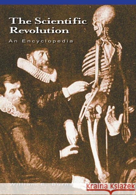 The Scientific Revolution: An Encyclopedia Burns, William E. 9780874368758 ABC-CLIO - książka