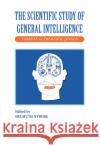 The Scientific Study of General Intelligence: Tribute to Arthur Jensen Nyborg, Helmuth 9780080437934 Pergamon