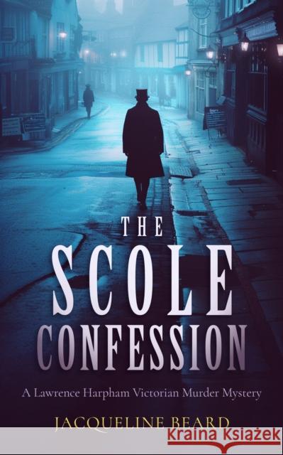 The Scole Confession: A Lawrence Harpham murder mystery Jacqueline Beard 9781036701383 Vinci Books - książka