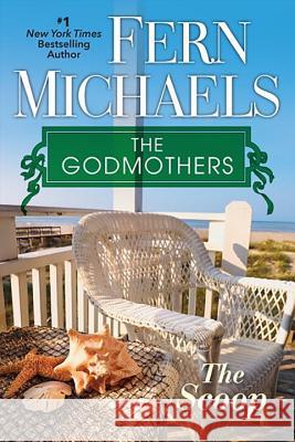 The Scoop Fern Michaels 9781496706164 Kensington Publishing Corporation - książka