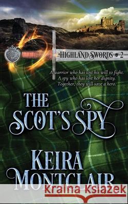 The Scot's Spy Angela Polidoro Keira Montclair 9781947213524 Keira Montclair - książka