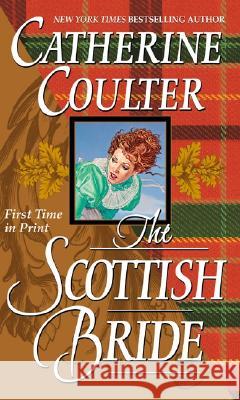 The Scottish Bride: Bride Series Catherine Coulter 9780515129939 Jove Books - książka