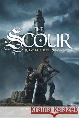 The Scour: An Empire of the Wolf novella Richard Swan 9781923459038 Grimdark Magazine - książka