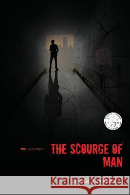 The Scourge of Man Zoran P. Obradovic 9780692941553 Zoran Obradovic - książka