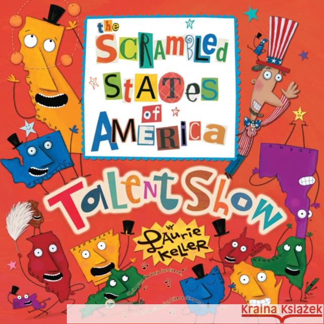 The Scrambled States of America Talent Show Laurie Keller Laurie Keller 9780312628246 Square Fish - książka