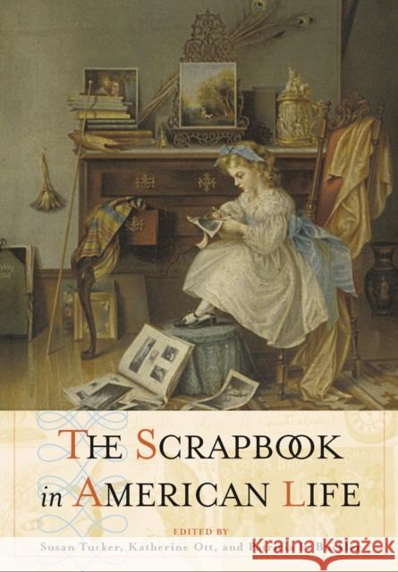 The Scrapbook in American Life Tucker, Susan 9781592134786 Temple University Press - książka