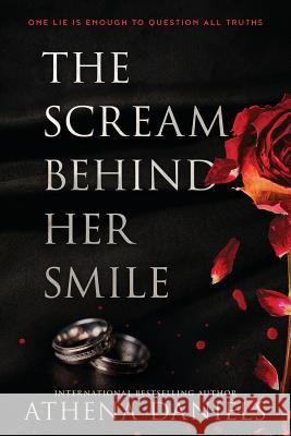 The Scream Behind Her Smile Athena Daniels 9780648509417 Sunset Coast Publishing - książka