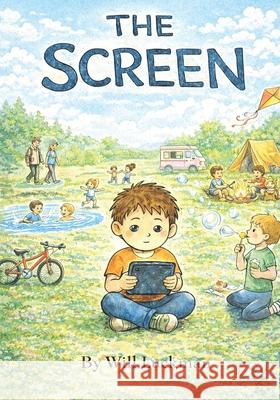 The Screen Will Luckman 9781764350303 William Luckman - książka