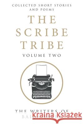 The Scribe Tribe Volume Two Roderic Grigson The Writers of Ball 9780648419044 Grigson Publishing - książka