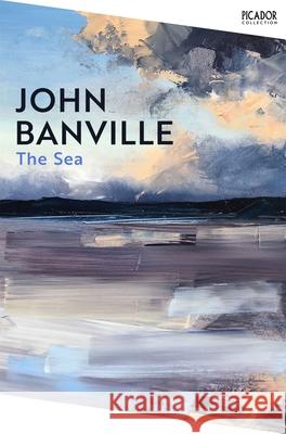 The Sea John Banville 9781035039043 Pan Macmillan - książka