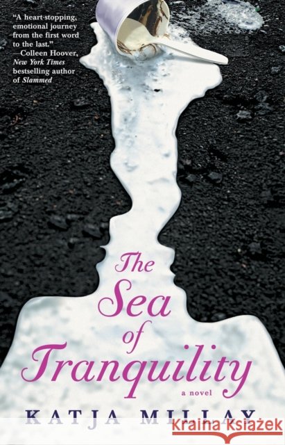 The Sea of Tranquility Millay, Katja 9781476730943 Atria Books - książka