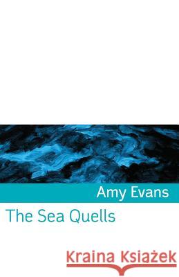 The Sea Quells Amy Evans 9781848613140 Shearsman Books - książka