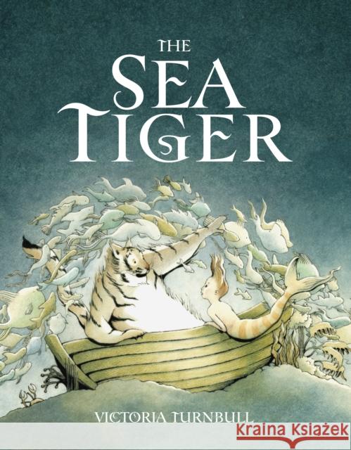 The Sea Tiger Victoria Turnbull 9781783700073 Templar Publishing - książka