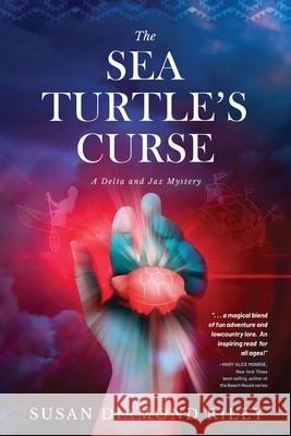 The Sea Turtle's Curse: A Delta and Jax Mystery Riley, Susan Diamond 9781646630936 Koehler Books - książka