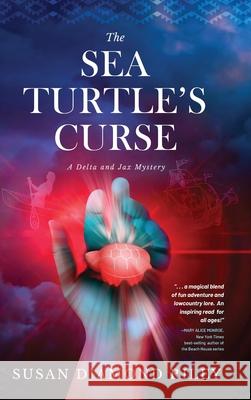 The Sea Turtle's Curse: A Delta and Jax Mystery Susan Diamond Riley 9781646630950 Koehler Books - książka