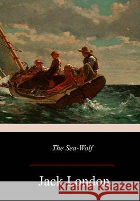 The Sea-Wolf Jack London 9781978010086 Createspace Independent Publishing Platform - książka