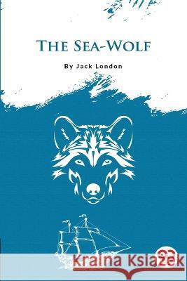 The Sea-Wolf Jack London   9789356561113 Double 9 Booksllp - książka