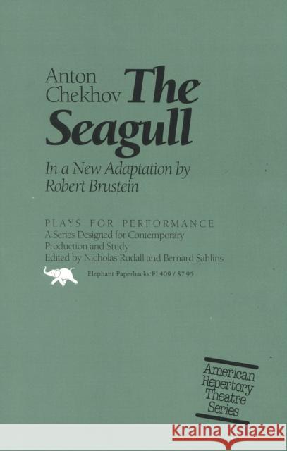 The Seagull Anton Pavlovich Chekhov Bernard Sahlind Nicholas Rudall 9780929587882 Ivan R. Dee Publisher - książka